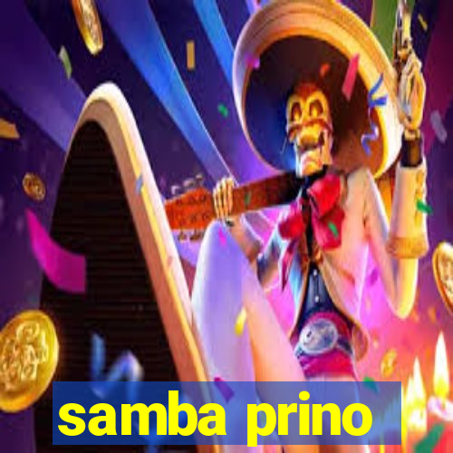 samba prino